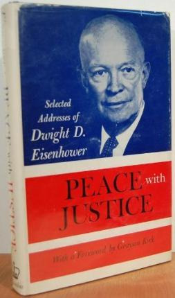 Libro Peace With Justice - Dwight D. Eisenhower