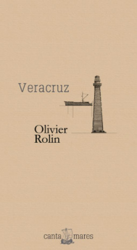 Veracruz / Rolin, Oliver