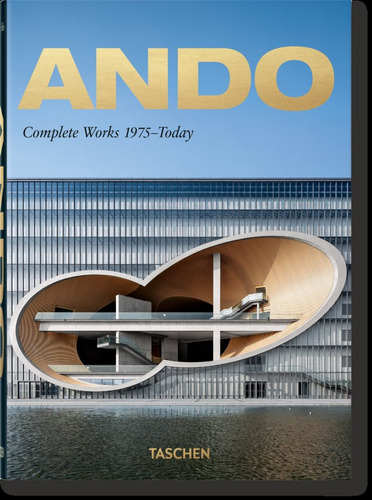 Libro Ando Complete Works 1975 Today 40th Ed - Aa.vv