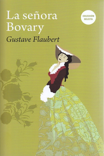 La Señora Bovary, De Gustave Flaubert. Editorial Biblok, Edición 1 En Español, 2016