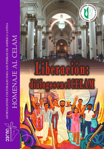 Celam 4 - Liberación Diálogos En El Celam - Docencia