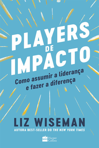 Libro Players De Impacto Como Assumir A Lideranca De Wiseman