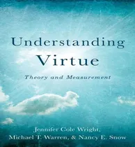 Comprar Libro Understanding Virtue : Theory And Measurement - Jen...