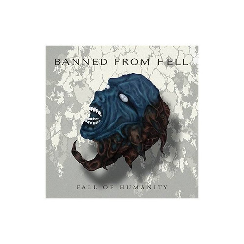 Banned From Hell Fall Of Humanity Usa Import Cd Nuevo