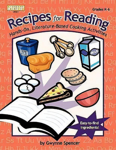Recipes For Reading : Hands-on, Literature-based Cooking Activities, De Gwynne Spencer. Editorial Abc-clio, Tapa Blanda En Inglés, 2002