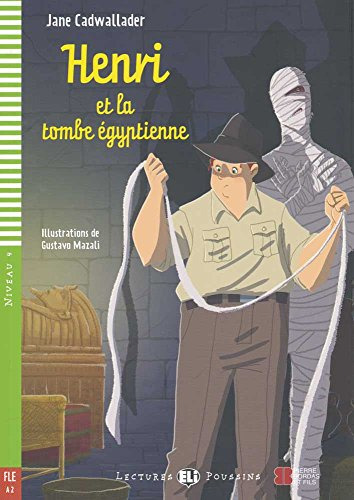 Henri Et La Tombe Egyptienne - Lectures Hub Poussins - Nivea