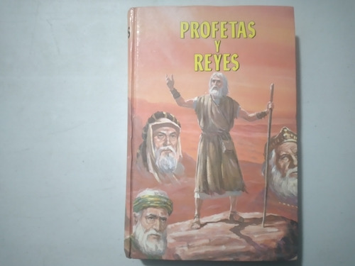 Profetas Y Reyes Elena G De White