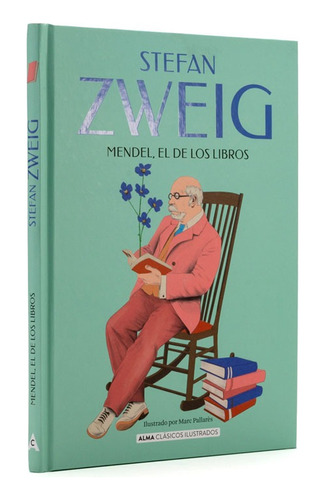 Libro Fisico Mendel, El De Los Libros (clásicos Ilustrados)