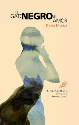 Libro El Gato Negro Del Amor - Murua, Kepa