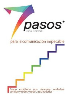 Libro Los 7 Pasos Para La Comunicacion Impecable (spanish...