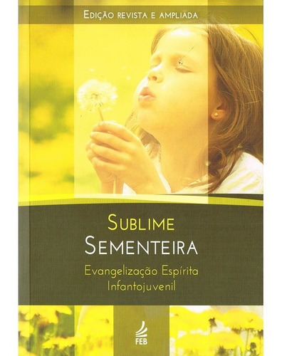 Sublime Sementeira