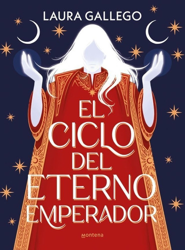 El Ciclo Del Eterno Emperador - Laura Gallego