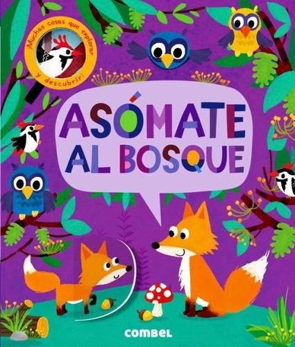 Asomate Al Bosque. Jonathan Litton. Combel