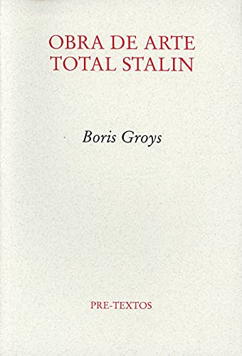 Obra De Arte Total Stalin