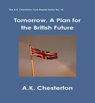 Comprar Libro Tomorrow. A Plan For The British Future - A. K. Che...