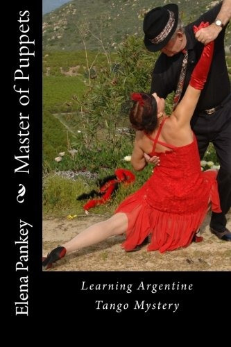 Master Of Puppets Argentine Tango Mystery (learning Argentin