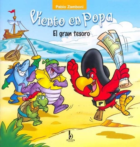 2 El Gran Tesoro Viento En Popa 2, De Duendes Del Sur. Serie N/a, Vol. Volumen Unico. Editorial Ediciones B, Tapa Blanda En Español