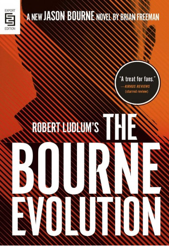 The Bourne Evolution - Robert Ludlum