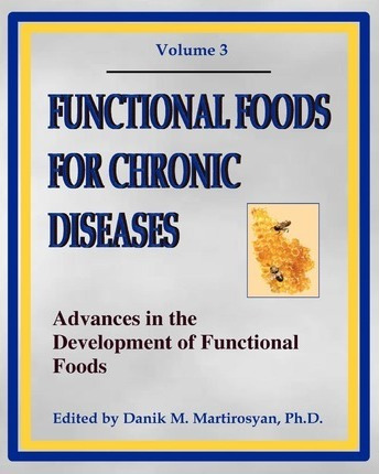 Libro Functional Foods For Chronic Diseases : Advances In...