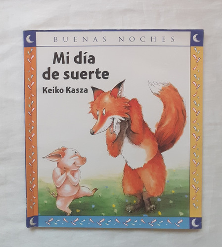 Mi Dia De Suerte Keiko Kasza Libro Original Oferta 