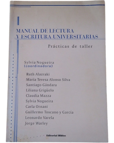 Manual De Lectura Y Escritura Universitaria Prácticas Taller