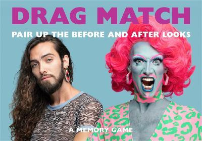 Drag Match : Pair Up The Before And After Looks - Gerrard...