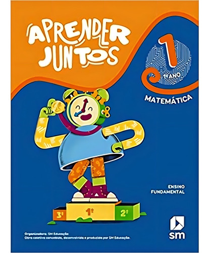 Aprender Juntos - Matemática - 1º Ano - Ensino Fundamental - 01ed/21, De Edicoes Sm. Editora Sm Edicoes, Capa Mole Em Português