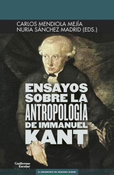 Libro: Ensayos Sobre La Antropología De Immanuel Kant - Nuri