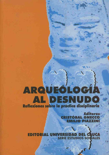 Arqueología Al Desnudo