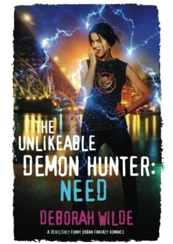 Book : The Unlikeable Demon Hunter Need (nava Katz) - Wilde