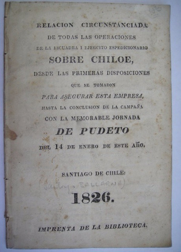 Chiloe Impreso 1826 Pudeto Ejercito Expedicionario