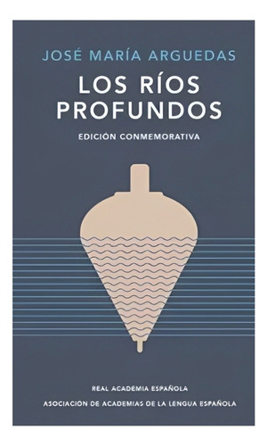 Libro Los Rios Profundos /885