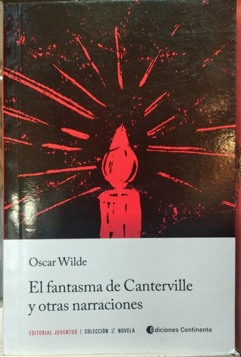 El Fantasma De Canterville Y Otras... - Editorial Juventud