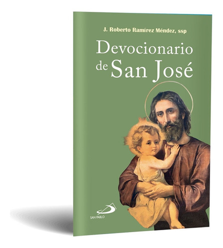 Consagración A San José + Devocionario A San José