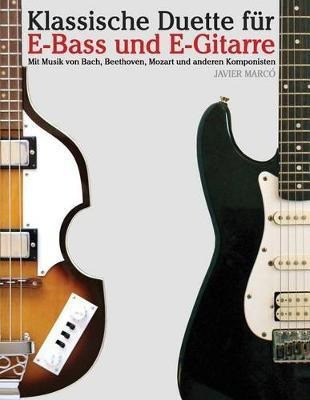 Klassische Duette F R E-bass Und E-gitarre : E-bass F R A...