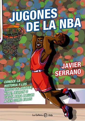 Jugones De La Nba - Serrano, Javier