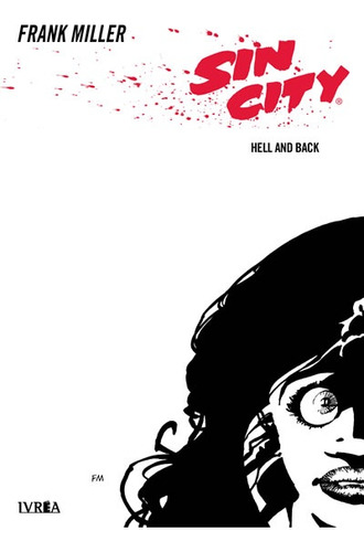 Comic Sin City # 07: Hell And Back - Frank Miller