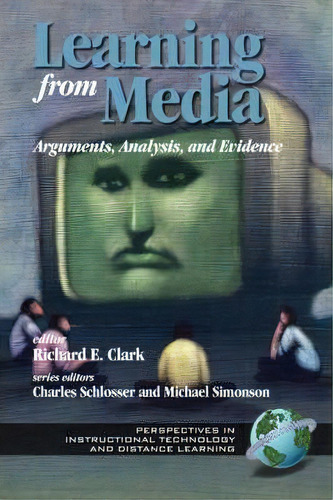 Learning From Instructional Media, De Richard E. Clark. Editorial Information Age Publishing, Tapa Dura En Inglés