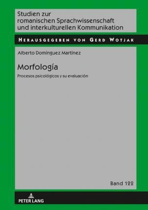 Morfologia; Procesos Psicologicos Y Evaluacion - Alberto ...