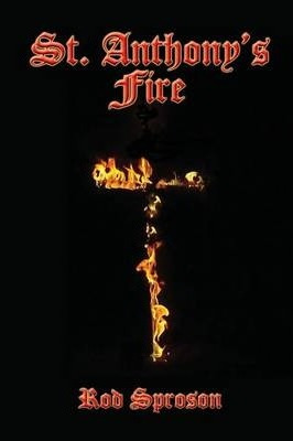 Libro St Anthony's Fire - Rod Sproson