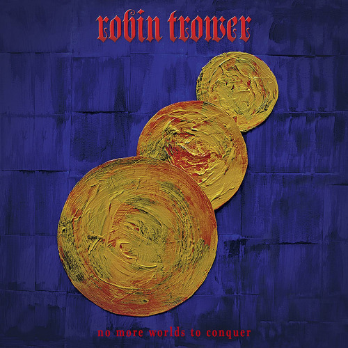 Trower Robin No More Worlds To Conquer Usa Import Cd Nuevo