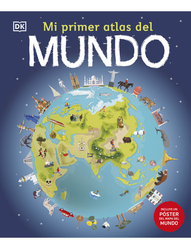 Libro Mi Primer Atlas Del Mundo - Dk Dk