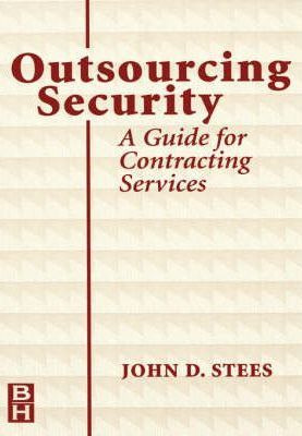Libro Outsourcing Security : A Guide For Contracting Serv...