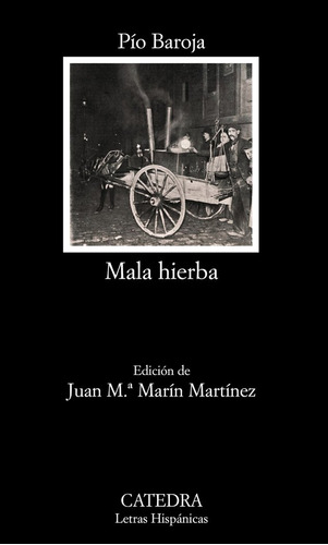 Mala Hierba Lh - Baroja,pio