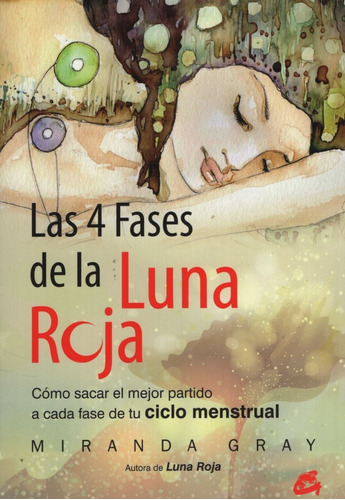 Las 4 Fases De La Luna Roja - Como Sacar El Mejor Partido A