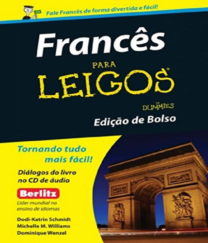 Frances Para Leigos  Bolso, De Dodi-katrin Schmidt. Editora Alta Books, Capa Mole, Edição 1 Em Português, 2012