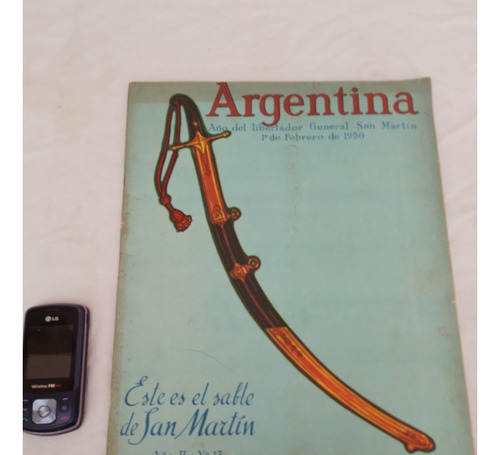 Antigua Revista Argentina Año 1950. Año Del Libertador N°13