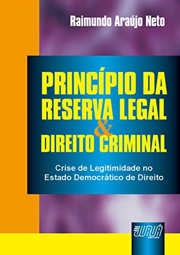 Libro Princípio Da Reserva Legal & Direito Criminal De Araúj