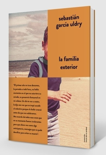 Libro La Familia Exterior - Sebastian Garcia Uldry