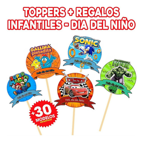 Kit Imprimible Toppers Día Del Niño Infantiles Personajes